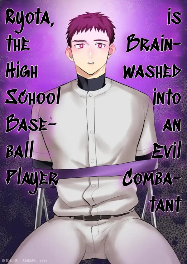 Ryota the High School Baseball Player is Brainwashed into an Evil Combatant